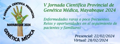 V Jornada Científica Provincial de Genética Médica, Mayabeque 2024